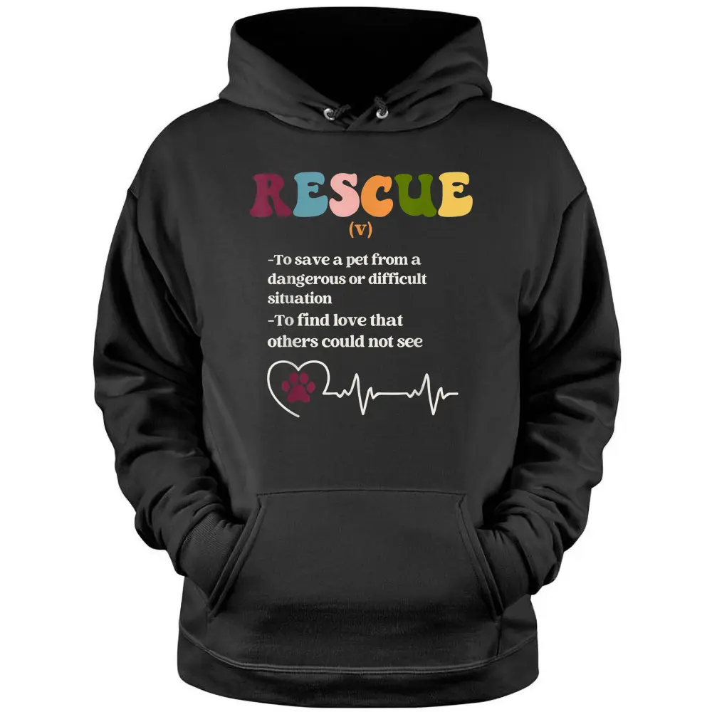 Animal Rescue Definition For Dog Lovers Hoodie