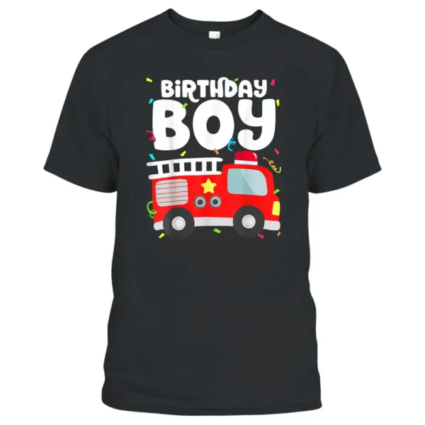 Birthday Boy Fire Truck Firefighter Birthday Crew T-Shirt