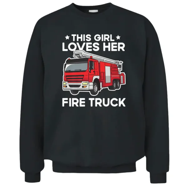 Cool Fire Truck Art For Girls Kids Firetruck Firefighter Pullover Sweatshirt