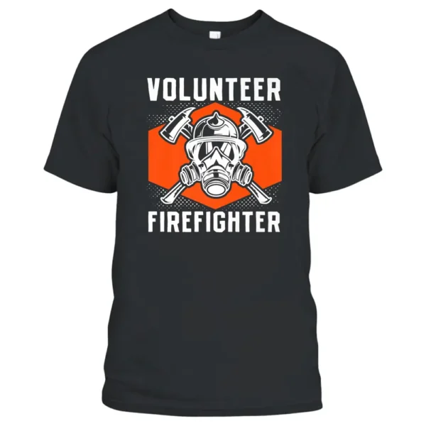 Fire Rescue Volunteer Firefighter Fireman T-Shirt