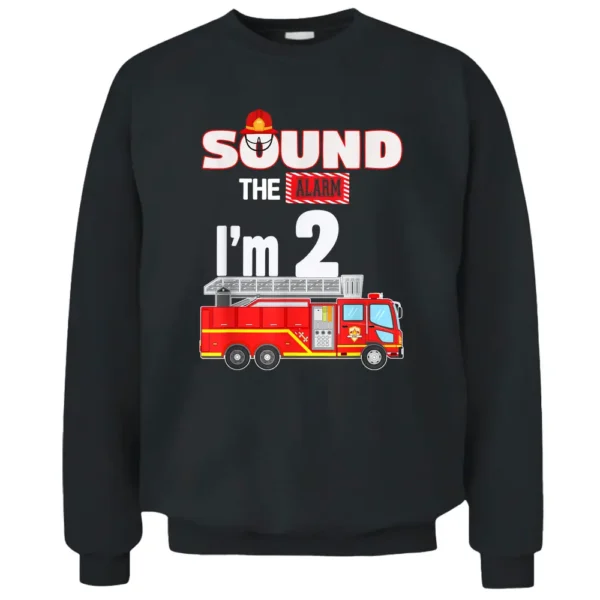 Fire Truck 2 Year Old Firefighter 2nd Birthday Boy Toddler Pullover Sweatshirt