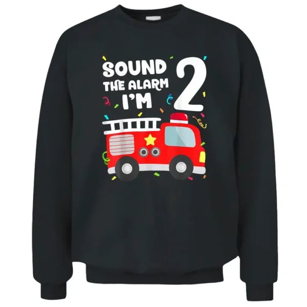 Fire Truck 2nd Birthday Toddler Boy Firefighter 2 Year Old Pullover Sweatshirt