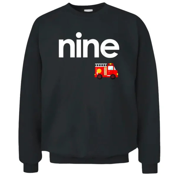 Fire Truck 9th Birthday Boy Toddler 9 Year Old Firefighter Pullover Sweatshirt