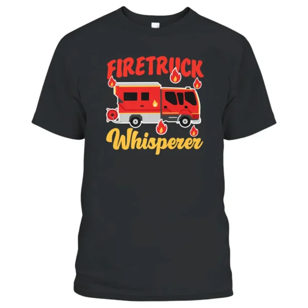 Fire Truck Whisperer For Firefighter Kids T-Shirt