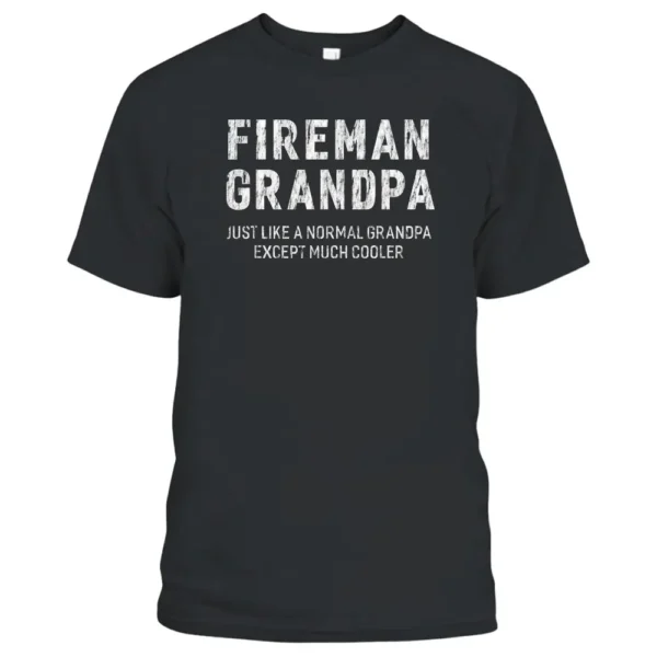 Fireman Grandpa Gifts For Grandpa Firefighter Men T-Shirt