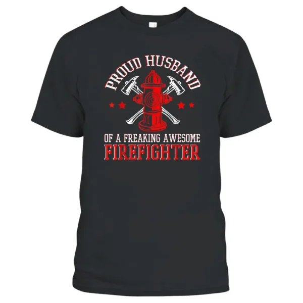 Fireman Volunteer Firefighter Husband Fire Department T-Shirt