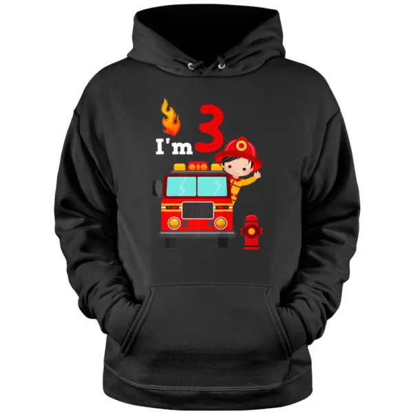 I'm 3rd Birthday Boy Fire Engine Truck Toddler Firefighter Pullover Hoodie