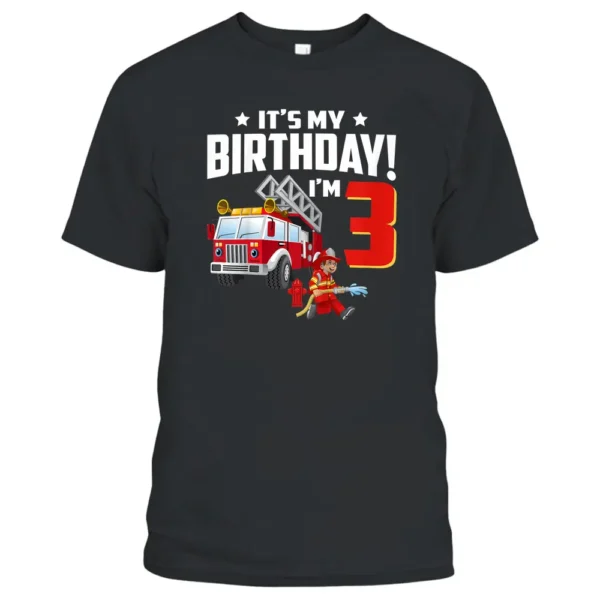 Kids 3 Year Old Gifts It's My 3rd Birthday Boy Fire Truck Fireman T-Shirt