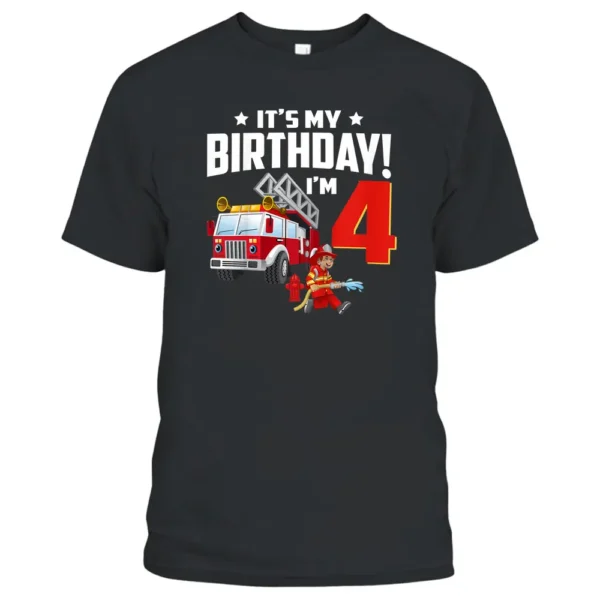 Kids 4 Year Old Gifts It's My 4th Birthday Boy Fire Truck Fireman T-Shirt