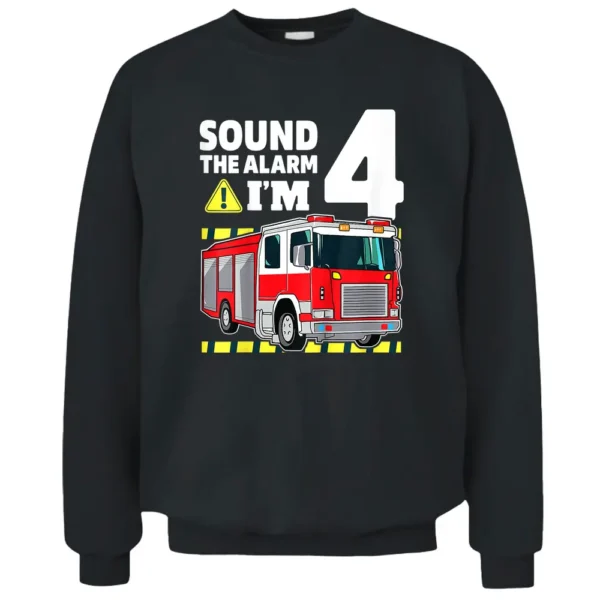 Kids 4th Birthday Boy Fire Truck 4 Four Year Old Firefighter Pullover Sweatshirt