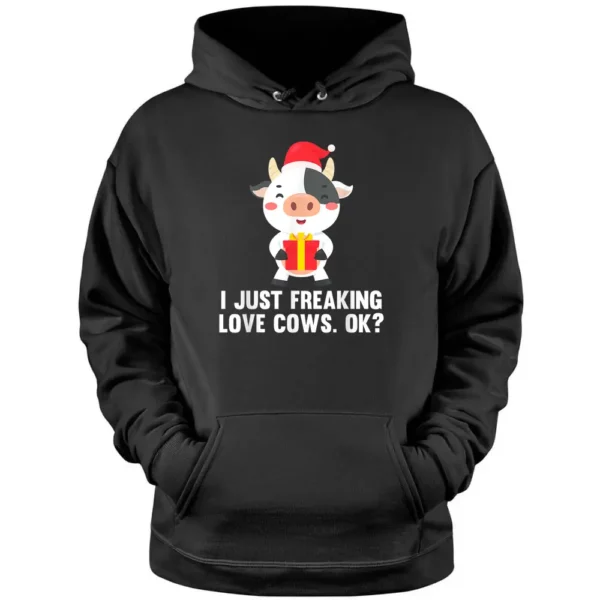 I Just Freaking Love Cows Ok Christmas X-Mas Pajama Farmer Pullover Hoodie