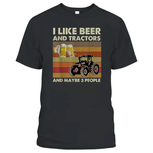 I Like Beer Tractors  Maybe 3 People Vintage Farmer Tractor T-Shirt