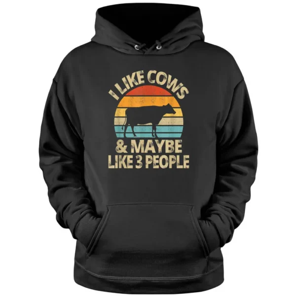 I Like Cows And Maybe Like 3 People Cow Farm Farmer Gifts Pullover Hoodie