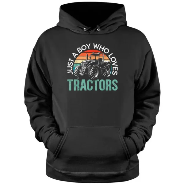 Just A Boy Who Loves Tractors Design For Farm Animal Farmer Pullover Hoodie