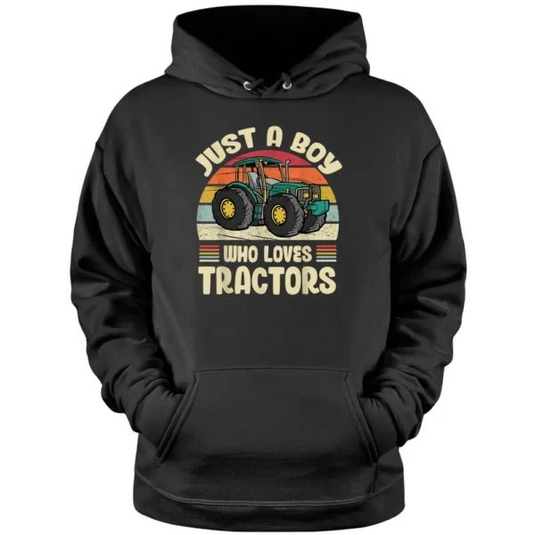 Just A Boy Who Loves Tractors - Farmer Pullover Hoodie