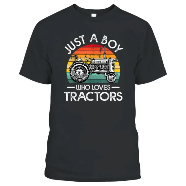 Just A Boy Who Loves Tractors Farmer T-Shirt