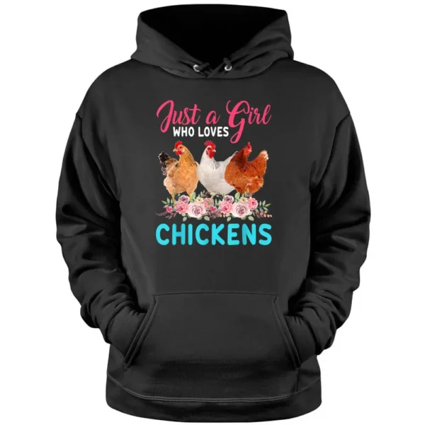 Just A Girl Who Loves Chickens Floral Flower Chicken Farmer Pullover Hoodie