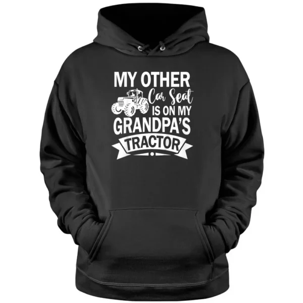 Kids Future Farmer Farm My Other Car Seat Is On Grandpa's Tractor Pullover Hoodie