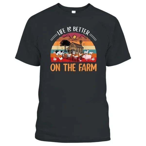 Life Is Better On The Farm Animals Retro Country Farm Girls T-Shirt