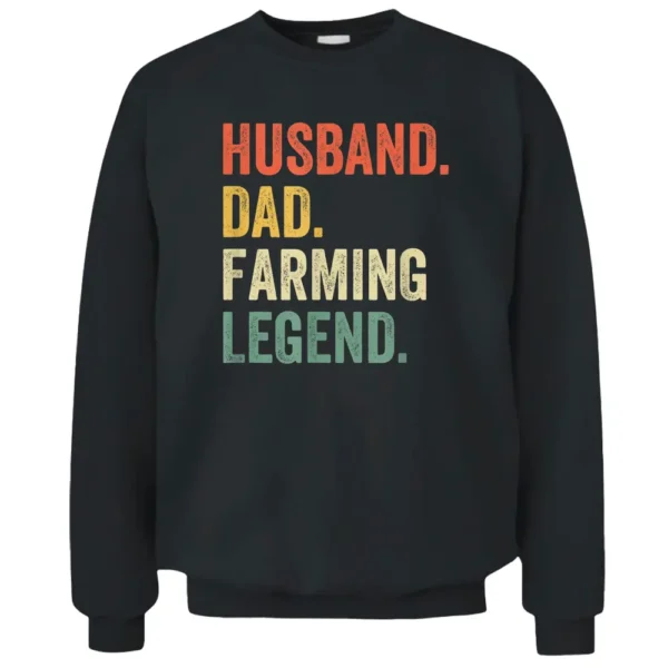 Mens Funny Farmer Husband Dad Farming Legend Vintage Pullover Sweatshirt