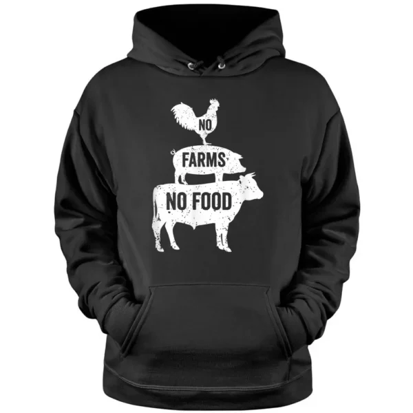 No FARMS No FOOD Pullover Hoodie