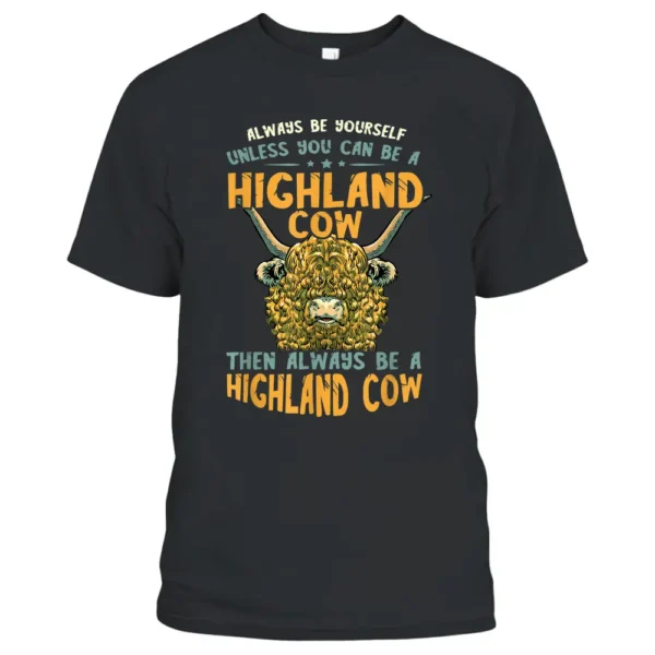 Scottish Highland Cow Scottish Highland Cattle Farmer Lover T-Shirt