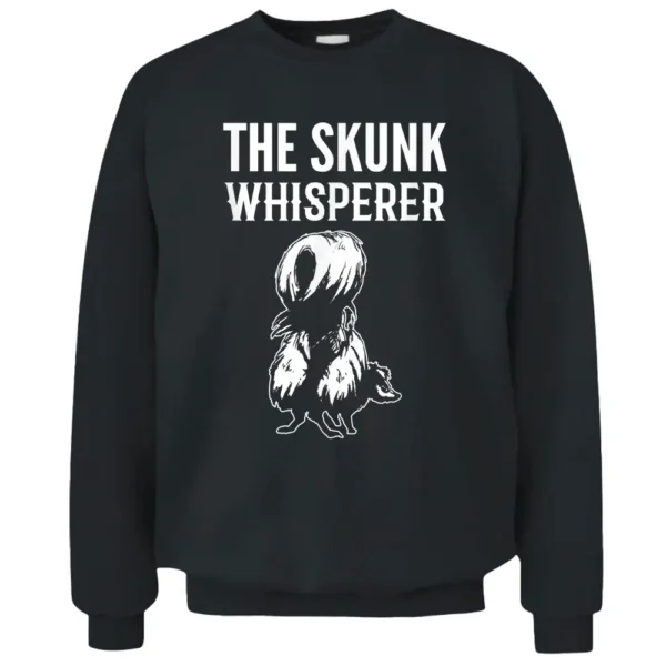 Skunk Whisperer Farmer Pullover Sweatshirt