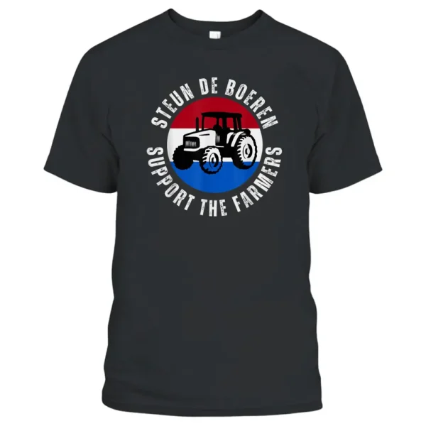 Support The Farmers The Netherlands Political Protest T-Shirt