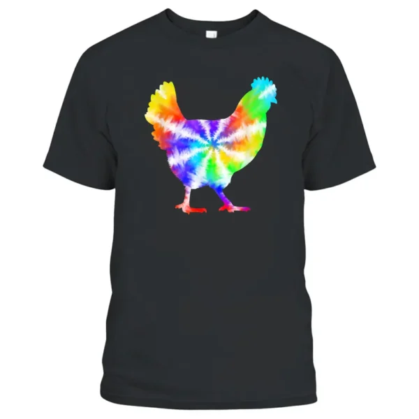 Tie Dye Chicken For Hippy Farmer Hobby Farm T-Shirt