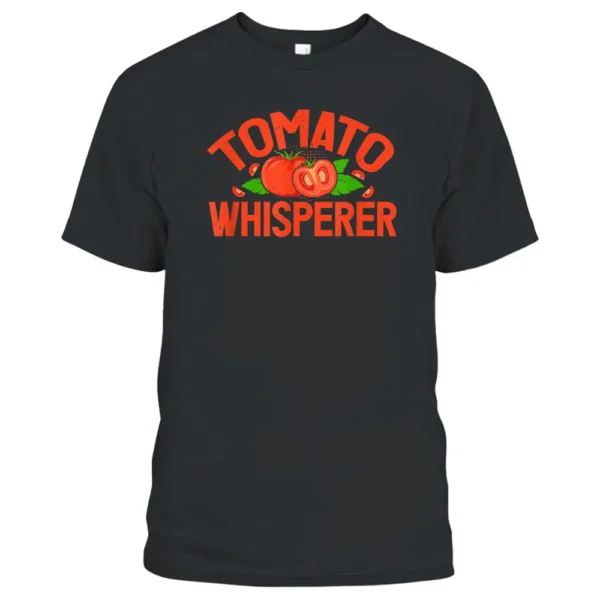 Tomato Whisperer Red Tomatoes Planter Farmers T-Shirt