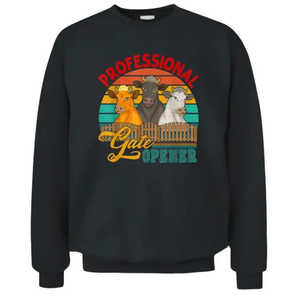 Vintage Retro Professional Gate Opener Three Cows Farmer Pullover Sweatshirt