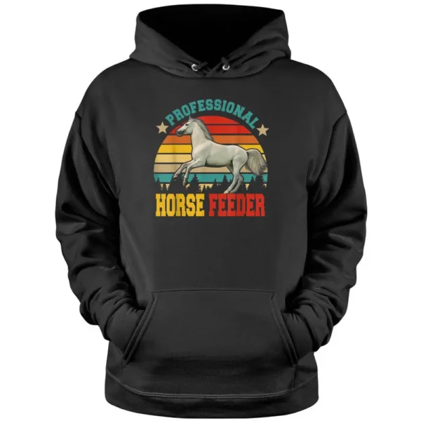 Vintage Retro Professional Horse Feeder Funny Farmer Lover Pullover Hoodie