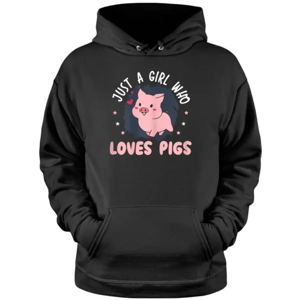 Womens Just A Girl Who Loves Pigs Design For Hog Lover Cute Farmer Pullover Hoodie